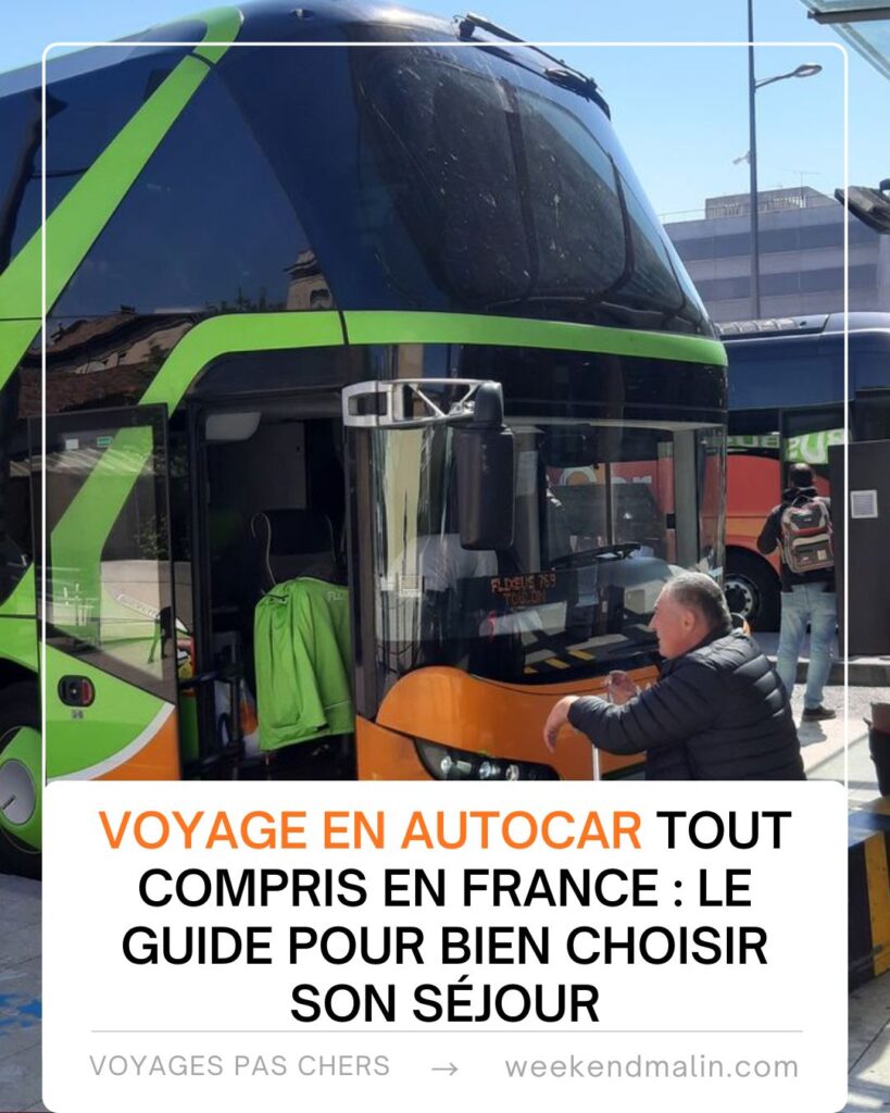 Voyage en autocar tout compris en France